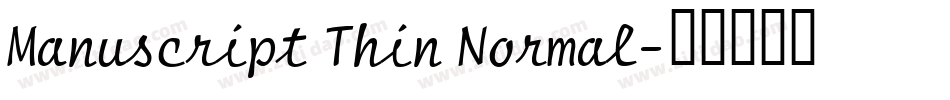 Manuscript Thin Normal字体转换